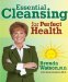 Essential Cleansing for Perfect Health cover