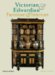 Victorian and Edwardian Furniture and Interiors : From the Gothic Revival to Art Nouveau cover