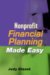 Nonprofit Financial Planning Made Easy cover