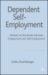 Dependant Self-employment : Workers on the Border Between Employment and Self Employment cover