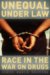 Unequal Under Law : Race in the War on Drugs cover
