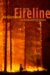 On the Fireline : Living and Dying with Wildland Firefighters cover