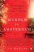  Murder in Amsterdam: The Death of Theo Van Gogh and the Limits of Tolerance