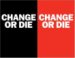 Change or Die : The Three Keys to Change at Work and in Life cover