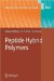 Peptide Hybrid Polymers cover