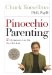 Pinocchio Parenting : 21 Outrageous Lies We Tell Our Kids cover