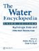 The Water Encyclopedia : Hydrologic Data And Internet Resources cover