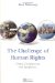 The Challenge of Human Rights : Origin, Development, And Significance cover