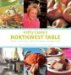 Kathy Casey's Northwest Cooking : Oregon Washington British Columbia Southern Alaska cover