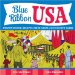 Blue Ribbon USA : Prize Winning Recipes from State and County Fairs cover