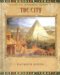 The City : By Kathryn Hinds cover