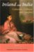 Ireland and India : Colonies, Culture And Empire cover