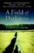 A Field of Darkness cover