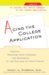 Acing the College Application : How to Maximize Your Chances for Admission to the College of Your Choice cover