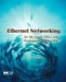  Ethernet Networking for the Small Office and Professional Home Office
