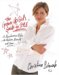The Grown-up Girl's Guide to Style: A Maintenance Bible for Fashion, Beauty and More...