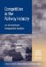 Competition in the Railway Industry : An International Comparative Analysis cover