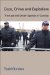 Cops, Crime And Capitalism : The Law-And-Order Agenda in Canada cover