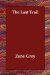 The Last Trail : Library Edition cover