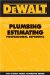 DeWalt Plumbing Estimating Professional Reference cover