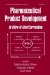 Pharmaceutical Product Development : In Vitro-in Vivo Correlation cover