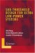 Sub-threshold Design for Ultra Low-Power Systems cover