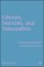 Liberals, Marxists, and Nationalists : Competing Interpretations of South African History cover
