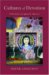 Cultures of Devotion : Folk Saints of Spanish America cover