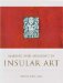 Making And Meaning in Insular Art cover