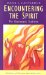 Encountering the Spirit : The Charismatic Tradition cover