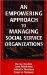 An Empowering Approach to Managing Social Service Organizations cover