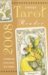 Llewellyn's 2008 Tarot Reader : Your Annual Guide to News, Review, Tips & Techniques cover