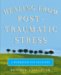 Healing from Post-Traumatic Stress : A Workbook for Recovery cover