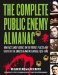 The Complete Public Enemy Almanac : New Facts And Features on the People, Places, And Events of the Gangsters And Outlaw Era 1920-1940 cover