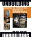 Unbuilding : Salvaging the Architectural Treasures of Unwanted Houses cover