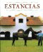 Estancias/ Ranches : The Great Houses and Ranches of Argentina cover