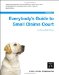Everybody's Guide to Small Claims Court cover