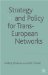 Strategy and Policy for Trans-European Networks cover