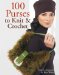 100 Purses to Knit & Crochet cover
