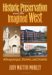  Historic Preservation & the Imagined West: Albuquerque, Denver, & Seattle