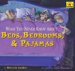What You Never Knew About Beds, Bedrooms, & Pajamas cover