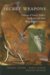 Secret Weapons : Defenses of Insects, Spiders, Scorpions, and Other Many-Legged Creatures cover