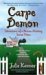 Carpe Demon : Adventures of a Demon-Hunting Soccer Mom cover