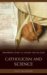 Catholicism and Science cover