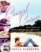  Cowgirl Cuisine: Rustic Recipes and Cowgirl Adventures from a Texas Ranch