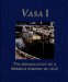 Vasa I : The Archaeology of a Swedish Royal Ship of 1628 cover