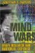 Mind Wars : Brain Research And National Defense cover
