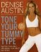 Tone Your Tummy Type : Flatten Your Belly and Shrink Your Waist in Four Weeks cover