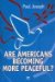 Are Americans Becoming More Peaceful? cover