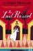 The Last Resort : A Mystery cover